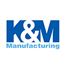 K & M Manufacturing