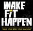 Make Fit Happen